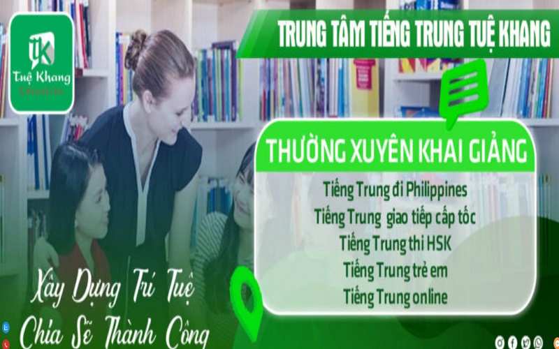 Tuệ Khang – Địa chỉ đào tạo tiếng Trung uy tín